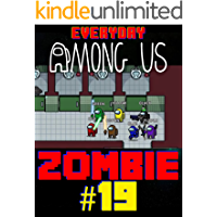 Impostor Everyday Comics: Among Us But Zombie 19 (English Edition)